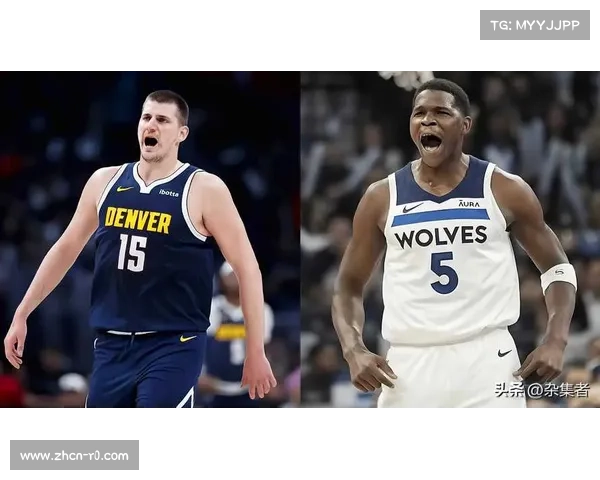 森林狼击败掘金海兰德砍下18分约基奇仅得14分表现平平